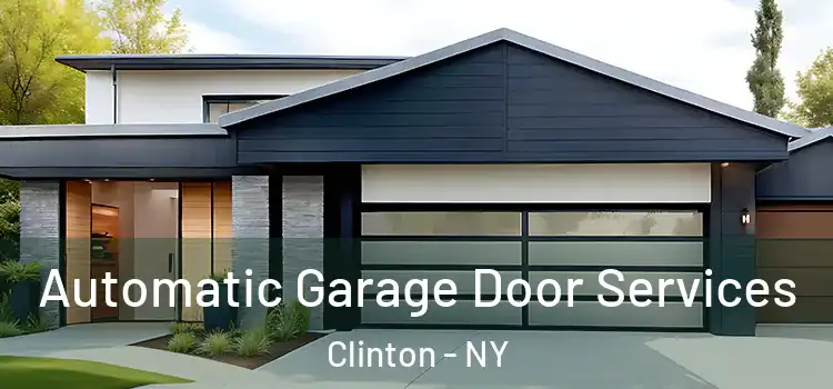  Automatic Garage Door Services Clinton - NY
