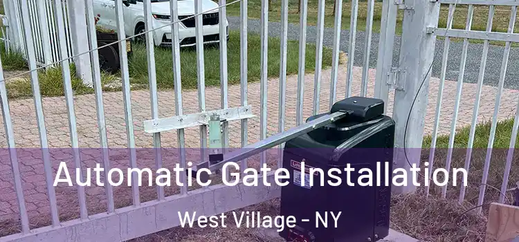 Automatic Gate Installation West Village - NY