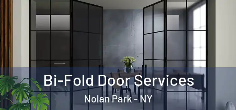 Bi-Fold Door Services Nolan Park - NY