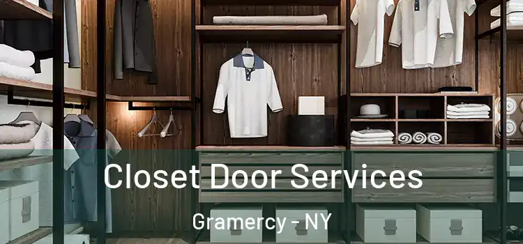  Closet Door Services Gramercy - NY
