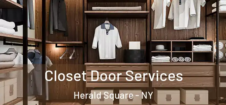 Closet Door Services Herald Square - NY