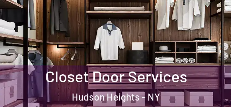Closet Door Services Hudson Heights - NY