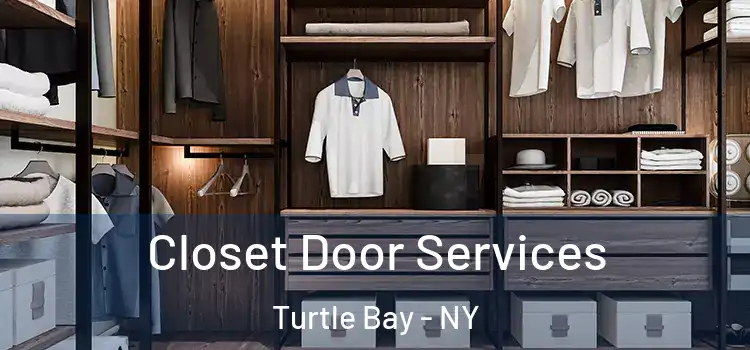  Closet Door Services Turtle Bay - NY