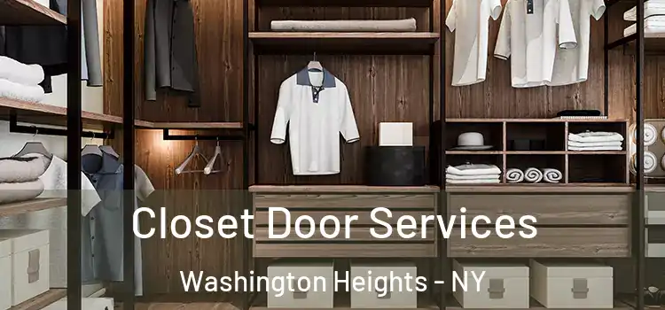 Closet Door Services Washington Heights - NY