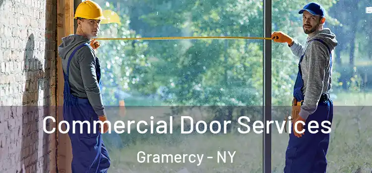 Commercial Door Services Gramercy - NY