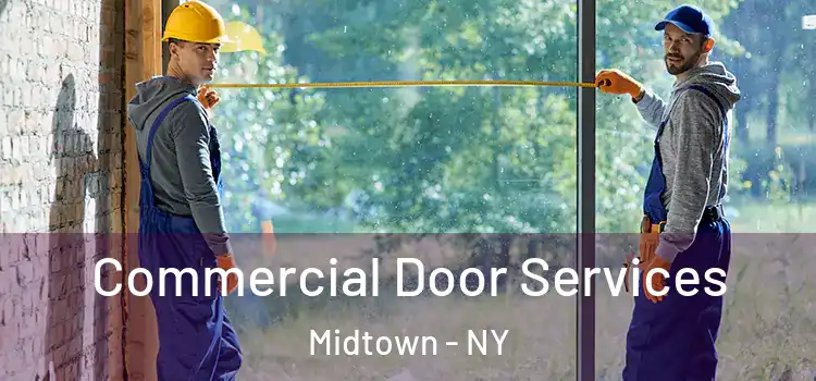  Commercial Door Services Midtown - NY