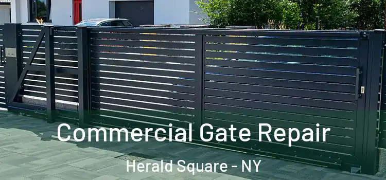 Commercial Gate Repair Herald Square - NY