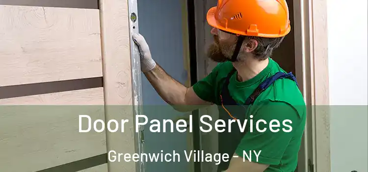  Door Panel Services Greenwich Village - NY