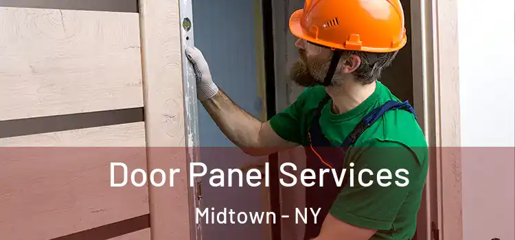 Door Panel Services Midtown - NY