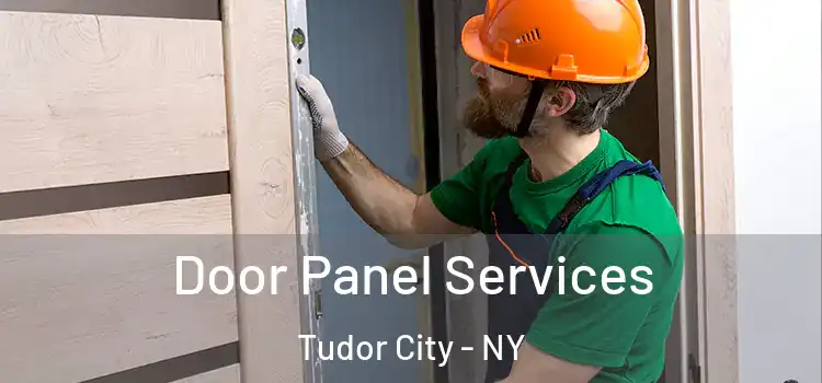 Door Panel Services Tudor City - NY