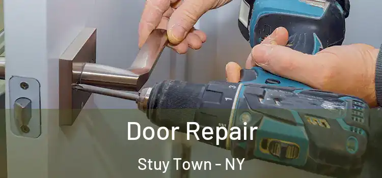  Door Repair Stuy Town - NY