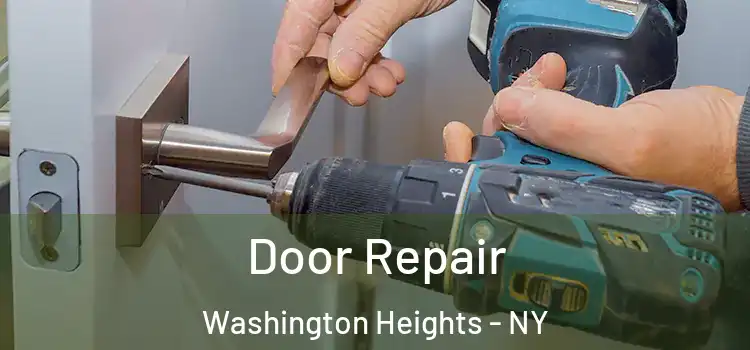  Door Repair Washington Heights - NY