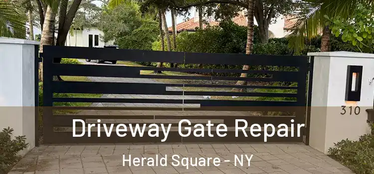  Driveway Gate Repair Herald Square - NY