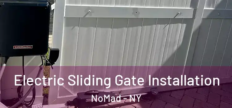  Electric Sliding Gate Installation NoMad - NY