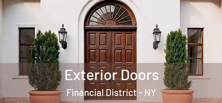 Exterior Doors Financial District - NY