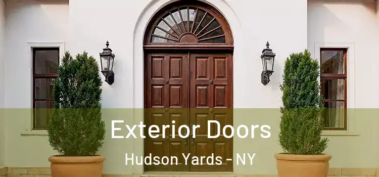 Exterior Doors Hudson Yards - NY