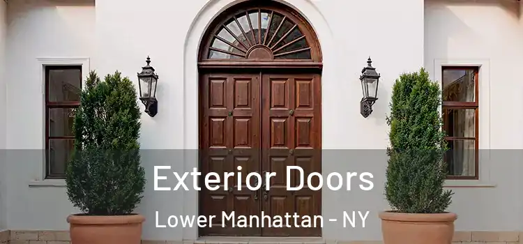 Exterior Doors Lower Manhattan - NY
