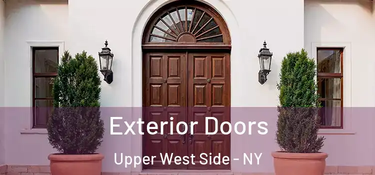 Exterior Doors Upper West Side - NY