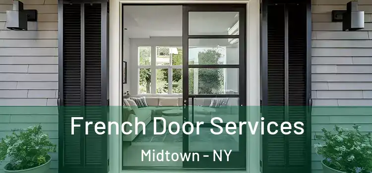  French Door Services Midtown - NY