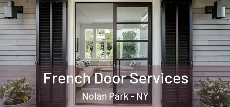 French Door Services Nolan Park - NY