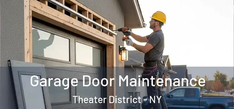  Garage Door Maintenance Theater District - NY