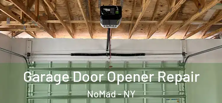  Garage Door Opener Repair NoMad - NY