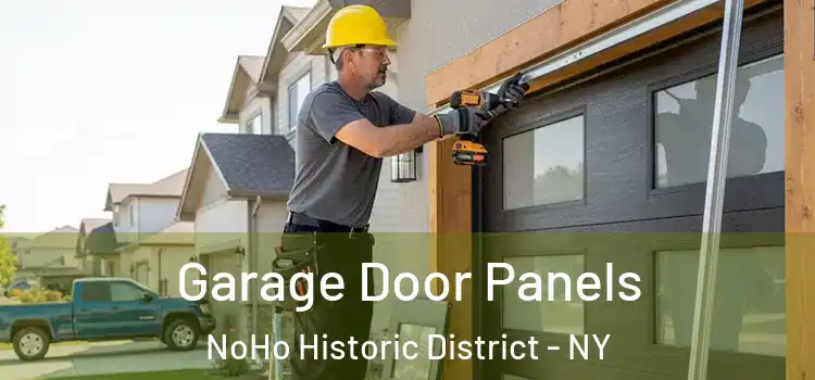  Garage Door Panels NoHo Historic District - NY