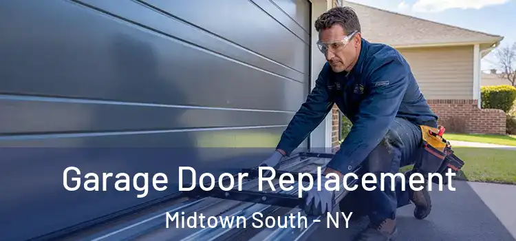  Garage Door Replacement Midtown South - NY