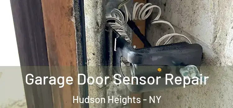 Garage Door Sensor Repair Hudson Heights - NY