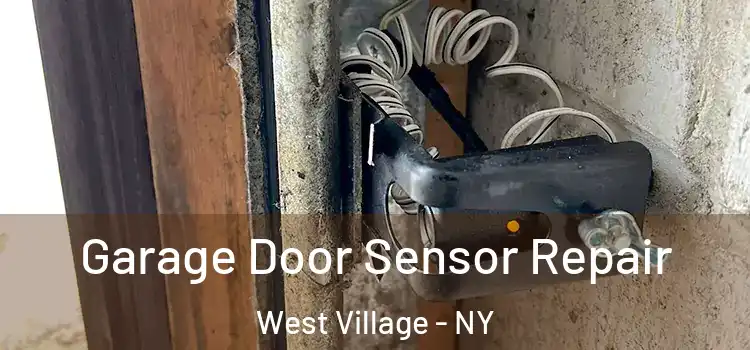 Garage Door Sensor Repair West Village - NY