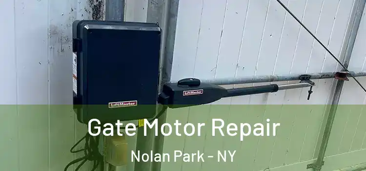 Gate Motor Repair Nolan Park - NY