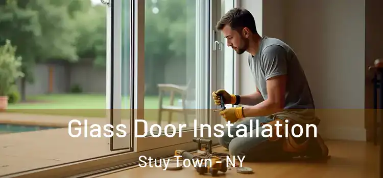Glass Door Installation Stuy Town - NY
