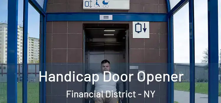 Handicap Door Opener Financial District - NY