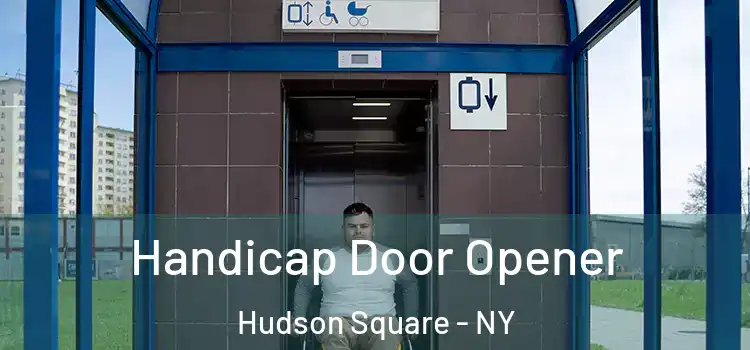  Handicap Door Opener Hudson Square - NY