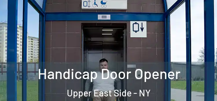  Handicap Door Opener Upper East Side - NY
