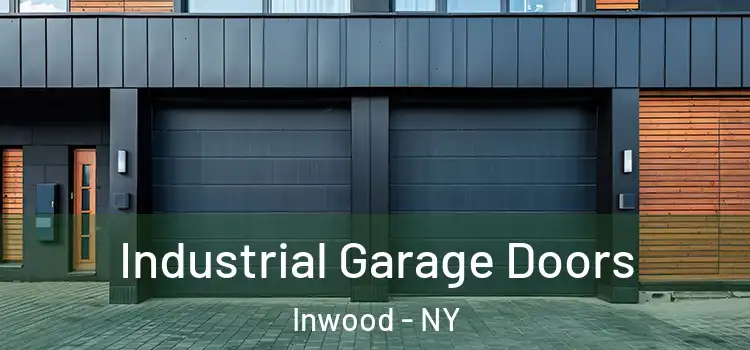  Industrial Garage Doors Inwood - NY