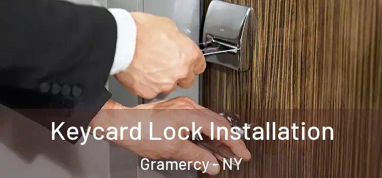 Keycard Lock Installation Gramercy - NY