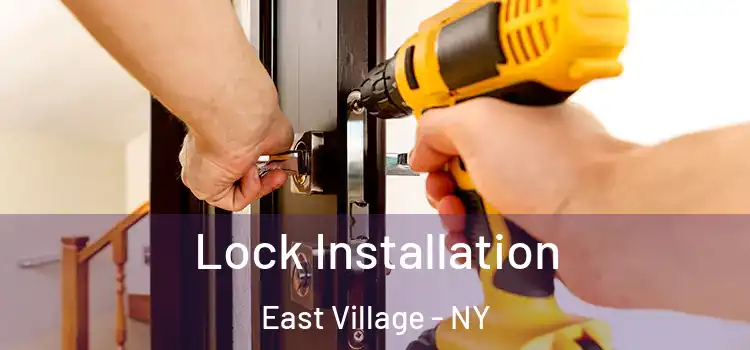 Lock Installation East Village - NY