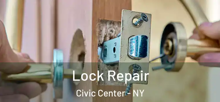  Lock Repair Civic Center - NY