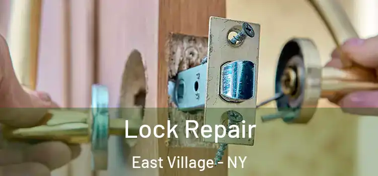  Lock Repair East Village - NY