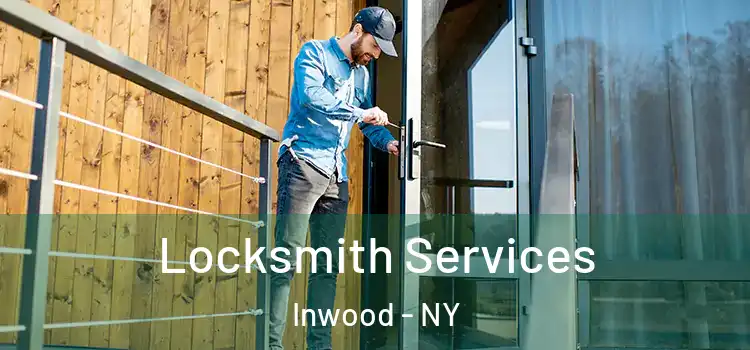  Locksmith Services Inwood - NY