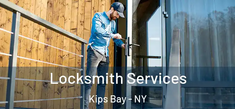 Locksmith Services Kips Bay - NY