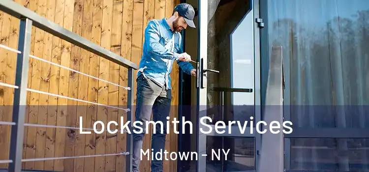 Locksmith Services Midtown - NY