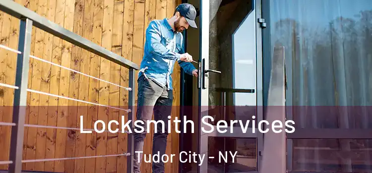  Locksmith Services Tudor City - NY