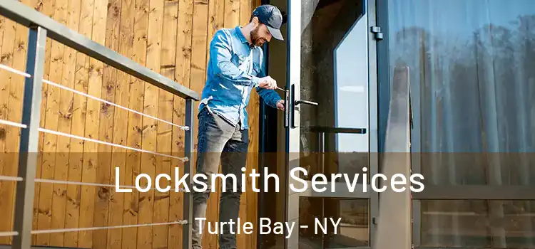 Locksmith Services Turtle Bay - NY