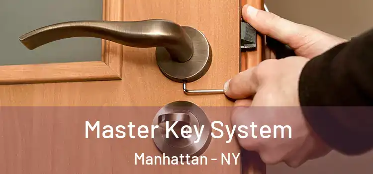  Master Key System Manhattan - NY