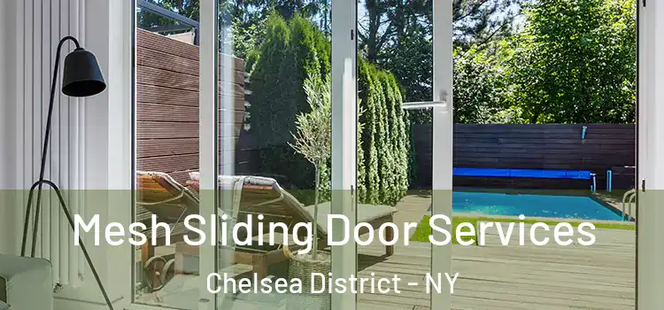  Mesh Sliding Door Services Chelsea District - NY