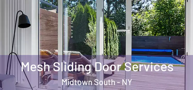 Mesh Sliding Door Services Midtown South - NY