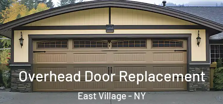  Overhead Door Replacement East Village - NY