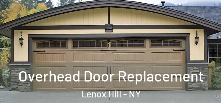  Overhead Door Replacement Lenox Hill - NY